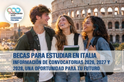 Becas para estudiar en Italia. Información de convocatorias 2026, 2027 y 2028. Una oportunidad para tu futuro